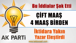 İktidara Yakın Yazar da AKP’yi Eleştirdi