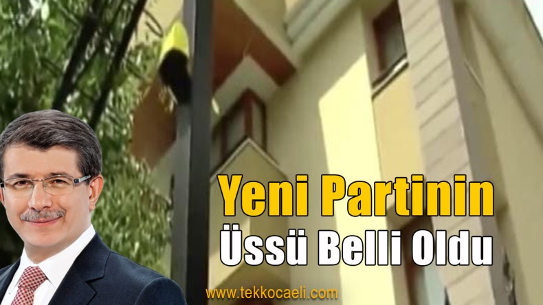 Davutoğlu’nun Karargahı Belli Oldu