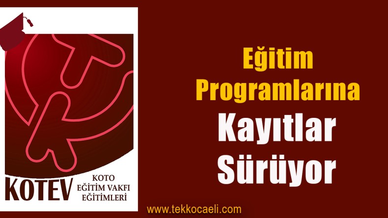 KOTEV Ağustos Ayı Eğitim Programlarına Kayıtlar Sürüyor