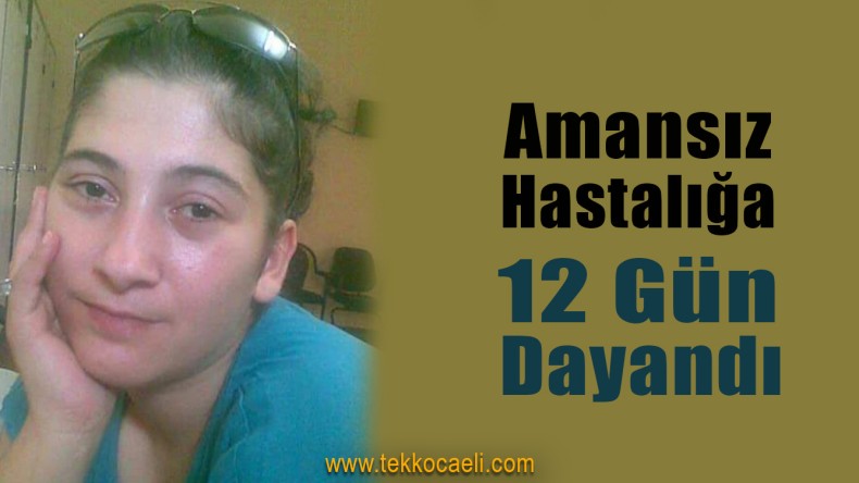 Genç Anne, Kansere Yenik Düştü