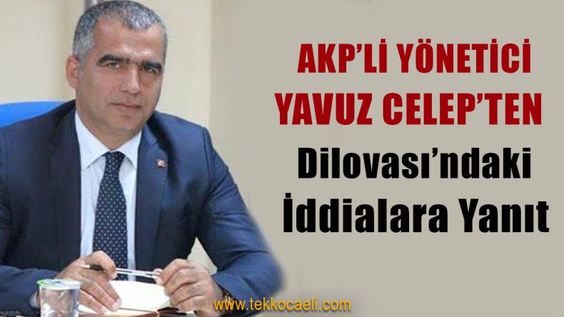 AKP’li Celep’ten CHP’li Aydemir’e; Allah Seni Islah Etsin