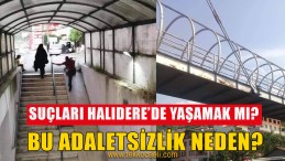 Halıdereliler Haykırıyor; Suçumuz Halıdere’de Yaşamak mı?