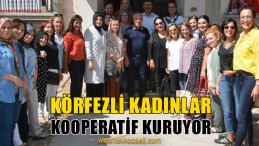 Körfezli Bayanlar ‘Kadın Kooperatifi’ Kuruyor