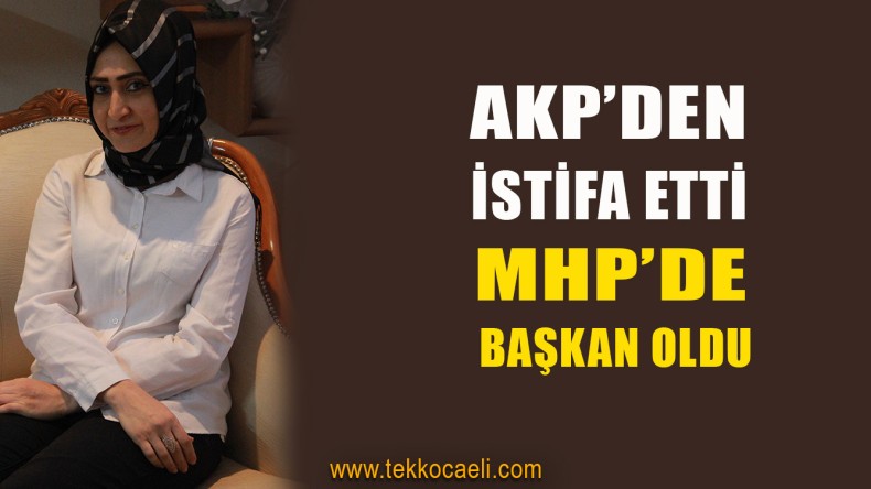 MHP Kadın Kolu Başkanı Değişti