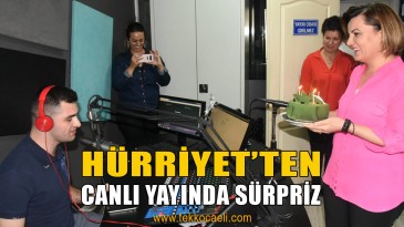 Hürriyet’ten Canlı Yayında Doğum Günü Sürprizi
