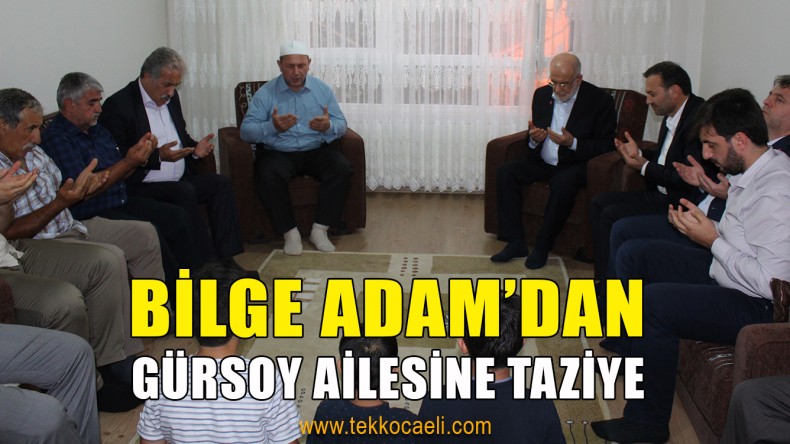Temel Karamollaoğlu’ndan, Gürsoy Ailesine Taziye Ziyareti