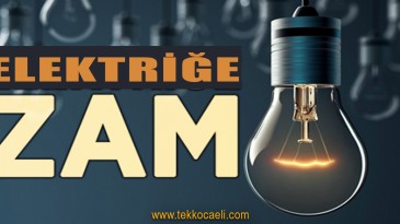 Elektriğe Zam