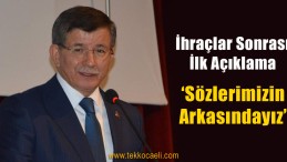 Ahmet Davutoğlu’ndan İlk Açıklama
