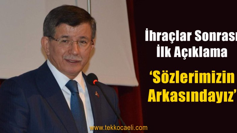 Ahmet Davutoğlu’ndan İlk Açıklama