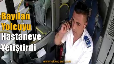 Güzergahı Değiştirdi, Yolcuyu Hastaneye Götürdü