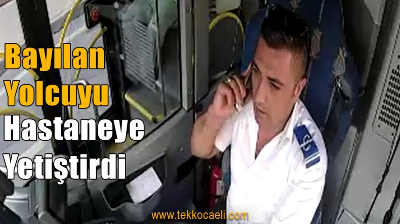 Güzergahı Değiştirdi, Yolcuyu Hastaneye Götürdü