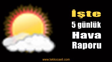 Kocaeli’de Hava Nasıl Olacak?