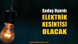 DİKKAT! Elektrik Kesintisi Olacak