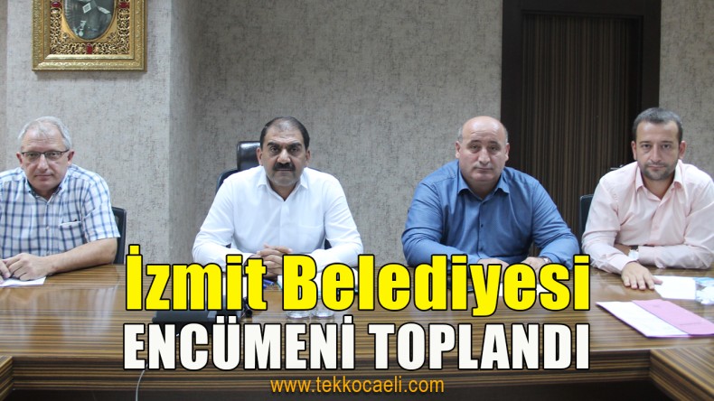 İşte İzmit Belediyesi Encümeninde Alınan Kararlar