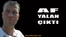 İbrahim Efe’ye Af Yok