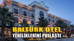 Baltürk Otel Yönetiminden Turizm Müdürlüğü’ne Ziyaret