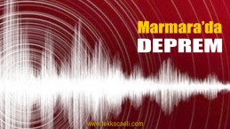 Marmara Yine Sallandı