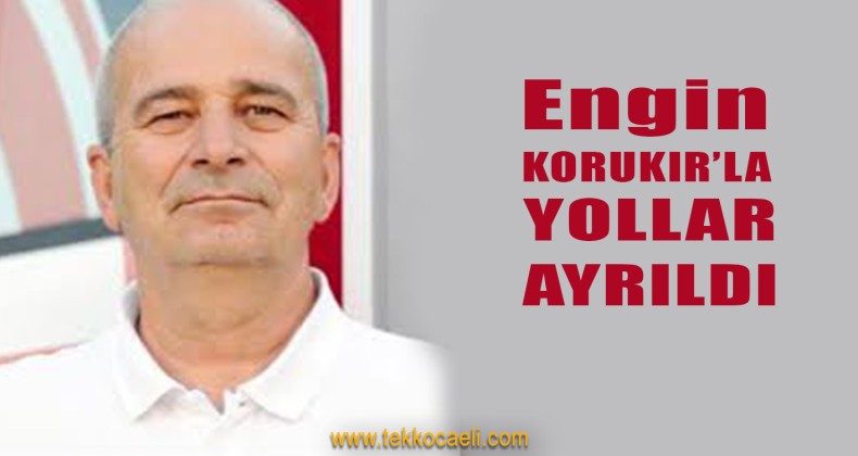 Engin Korukır Dönemi Kısa Sürdü