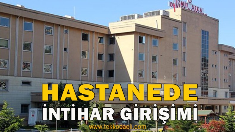 Seka Devlet Hastanesi’nde İntihar Girişimi