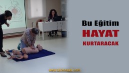 Büyükşehir’den Hayat Kurtaracak Eğitim