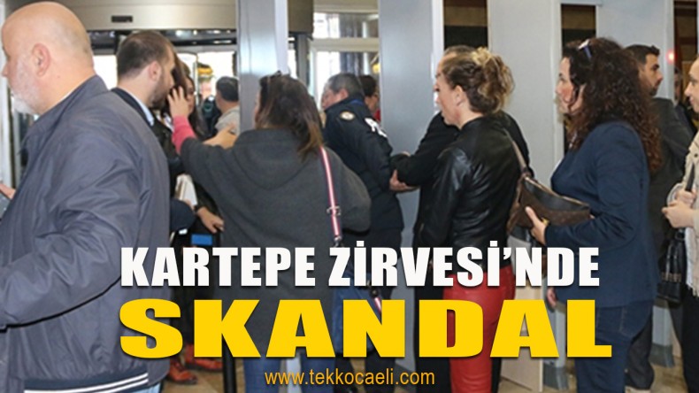 Kartepe Zirvesi’nde Rezalet Yaşandı