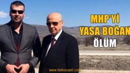 MHP’yi Yasa Boğan Ölüm