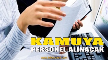 Binlerce Personel Alınacak