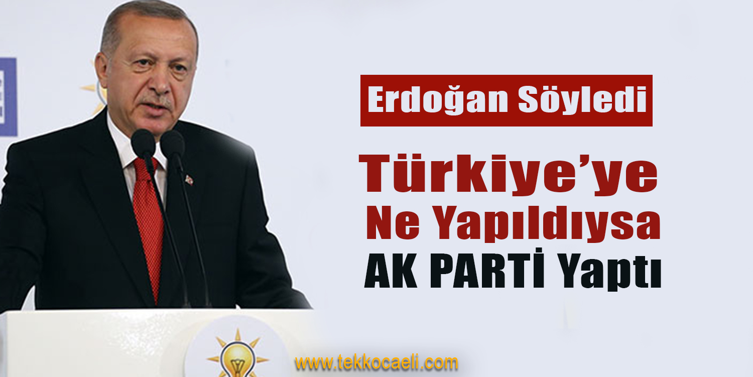 Cumhurbaşkanı Erdoğan’dan Flaş Sözler