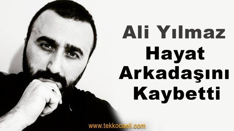 Ali Yılmaz’ın Eşi Firdevs Yılmaz Vefat Etti