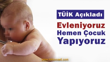 Evlenir Evlenmez Çocuk Yapıyoruz