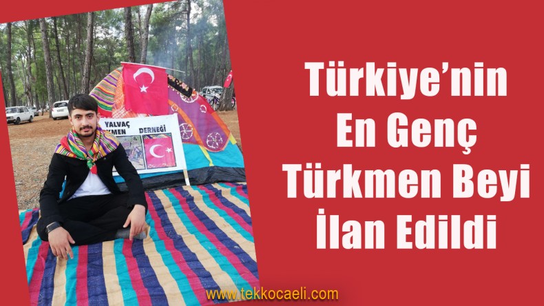 Türkiye’nin En Genç Yörük Türkmen Beyi İlan Edildi