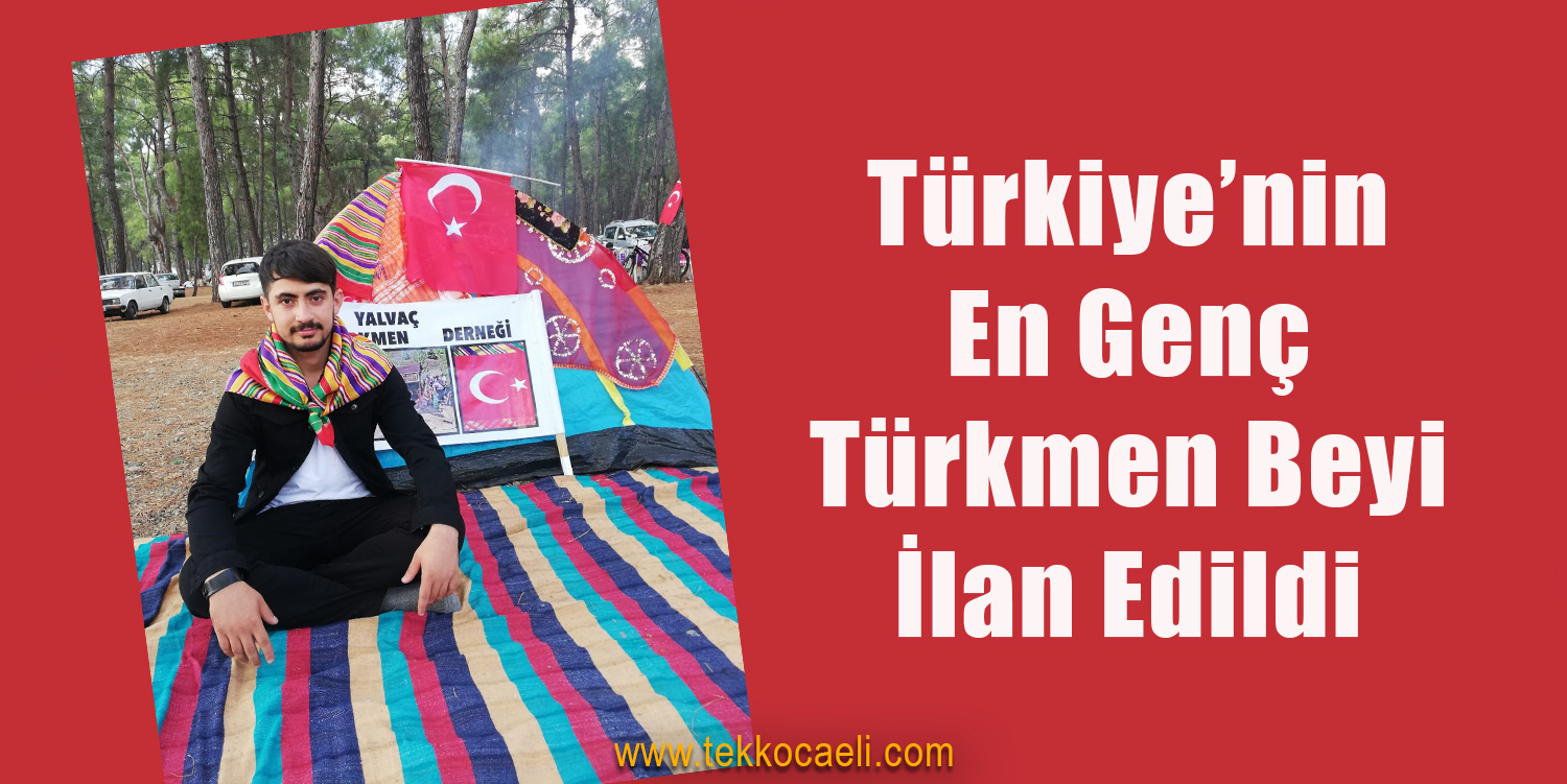 Türkiye’nin En Genç Yörük Türkmen Beyi İlan Edildi