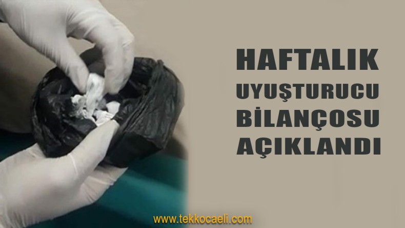 Kocaeli’de Haftalık Bilanço Açıklandı