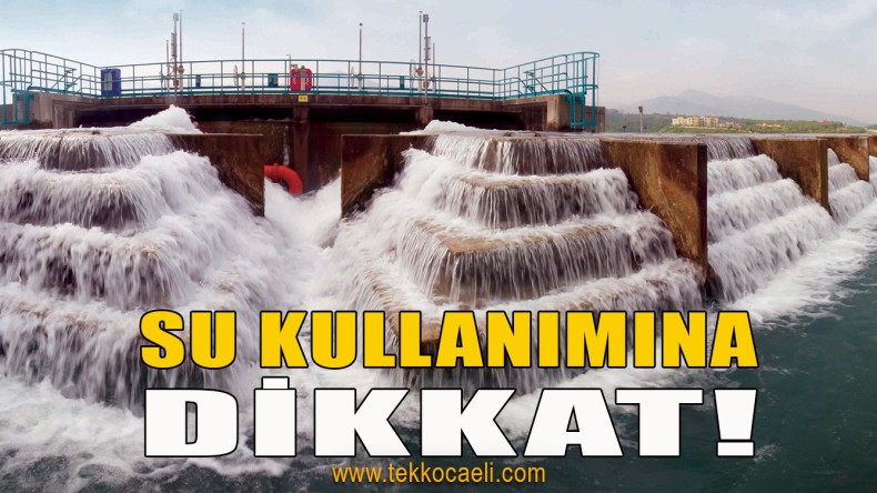 DİKKAT! İSU Uyardı