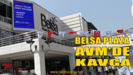 Belsa Plaza’daki İşletmede Kavga