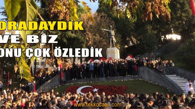 Biz ‘İzmitiz’ Grup Üyeleri Atatürk’ü Rahmetle Andı