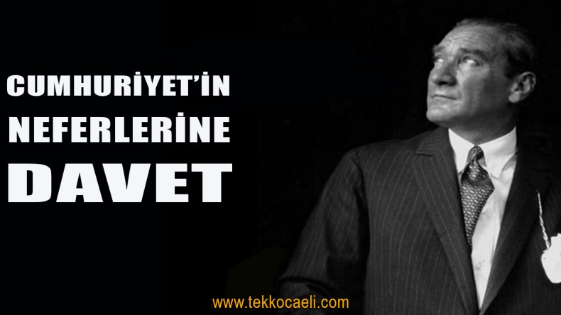 Cumhuriyet’in Neferlerini 10 Kasım’da Ata’nın Huzuruna Davet Etti