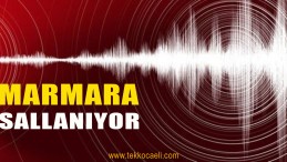 Marmara’da Deprem Oldu
