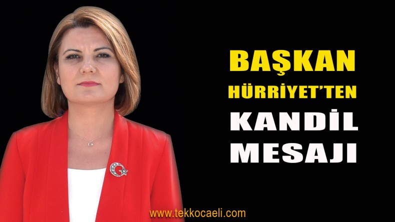 Hürriyet’ten Mevlid Kandili Mesajı
