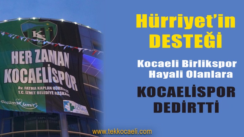 Kocaelispor’un En Büyük Destekçisi Fatma Kaplan Hürriyet Oldu