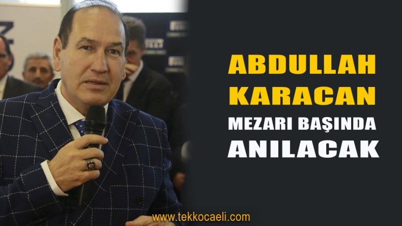 Lastik-İş’in Efsane Genel Başkanı Mezarı Başında Anılacak