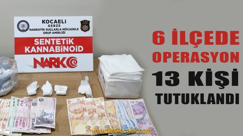 Uyuşturucu Operasyonunda 13 Kişi Tutuklandı