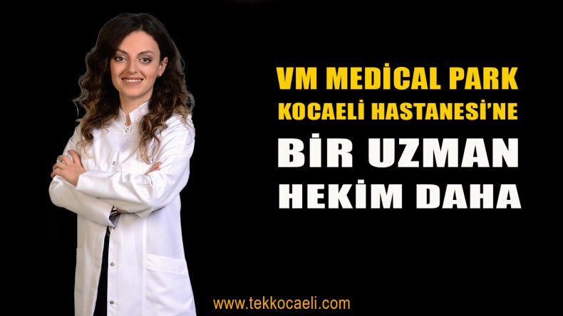 Diyet Uzmanı Derya Mergen, VM Medical Park Kocaeli’de