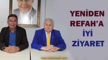 İYİ Parti’den Yeniden Refah’a Ziyaret