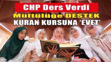 CHP; Müftülüğe EVET, Vakfa HAYIR Dedi