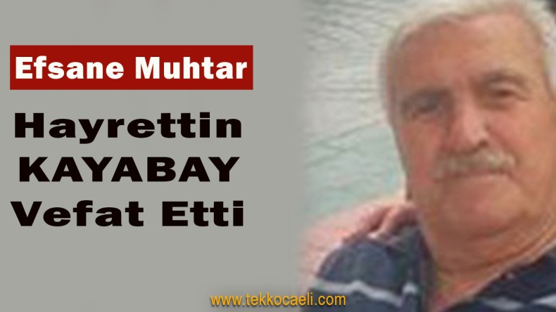 Efsane Muhtar Vefat Etti