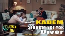 KADEM Hazırladığı Video İle Şiddete Yer Yok Dedi