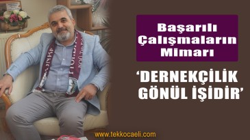 Kocaeli’nin En Aktif Derneklerinden Oldu