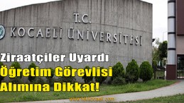 Kocaeli Üniversitesi’ne Hem Teşekkür Hem Uyarı