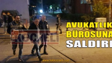 Avukatlık Bürosuna Silahlı Saldırı